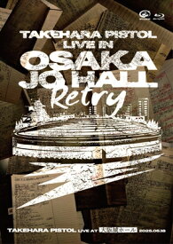 竹原ピストル / LIVE AT 大阪城ホール 2025.05.18 (Blu-ray) 【BLU-RAY DISC】