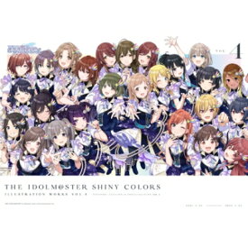 アイドルマスターシャイニーカラーズイラストレーションワークス VOL.4 / DMC・REX編集部 【本】
