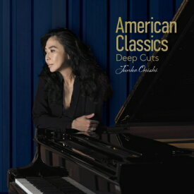 大西順子 オオニシジュンコ / American Classics Deep Cuts (アナログレコード) 【LP】