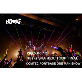 NO AF / This is SKA iDOL TOUR FINAL COMTEC PORTBASE ONE MAN SHOW (DVD) 【DVD】