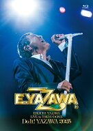 矢沢永吉 / EIKICHI YAZAWA LIVE in TOKYO DOME「Do It！YAZAWA 2025」(Blu-ray) 【BLU-RAY DISC】