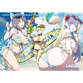 シノビマスター 閃乱カグラ NEW LINK　ILLUSTRATIONS BOOK【UNDER】 / ホビージャパン(Hobby JAPAN)編集部 【ムック】