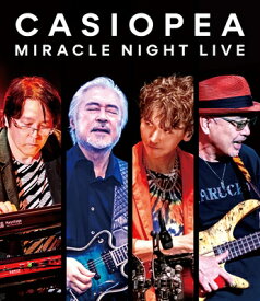CASIOPEA カシオペア / MIRACLE NIGHT LIVE 【BLU-RAY DISC】