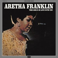 【輸入盤】 Aretha Franklin アレサフランクリン / This Girl’s In Love With You 【CD】