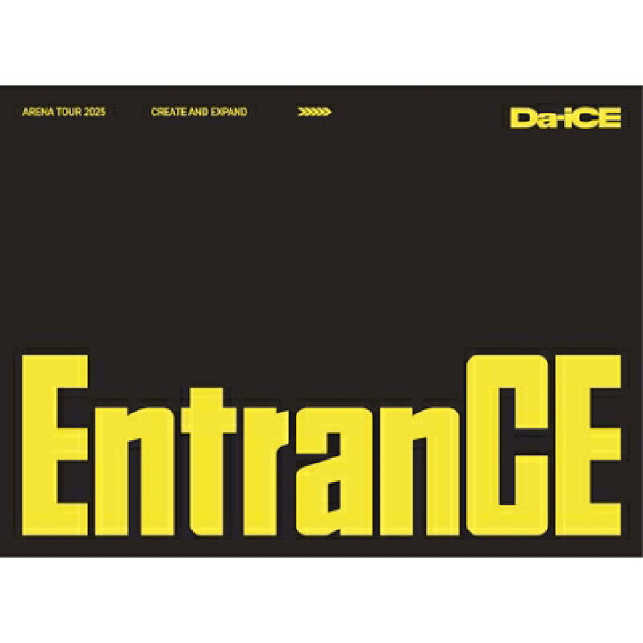 楽天市場】Da-iCE / Da-iCE ARENA TOUR 2025 -EntranCE-【初回生産限定 