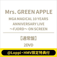 Mrs. GREEN APPLE / 《@Loppi・HMV限定特典付》MGA MAGICAL 10 YEARS ANNIVERSARY LIVE 〜FJORD〜 ON SCR…
