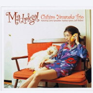 山中千尋 ヤマナカチヒロ / Madrigal (180グラム重量盤レコード) 【LP】