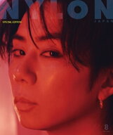 NYLON JAPAN (ナイロンジャパン) 2026年 8月号 SPECIAL EDITION【W表紙：北山宏光】 / NYLON JAPAN編集部…