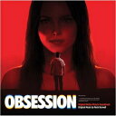 Obsession オリジナルサウンドトラック (カラーヴァイナル仕様 / アナログレコード) 【LP】