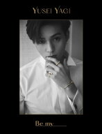 八木勇征 2nd写真集『Be my』スペシャルBOX / 八木勇征 【本】