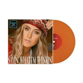 Lainey Wilson / Sayin' What I'm Thinkin' (Tangerine Vinyl) (Lp) 【LP】
