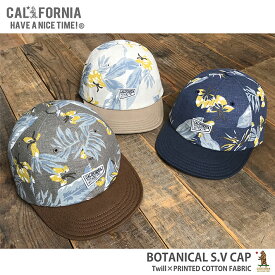 CALIFORNIA HAVE A NICE TIME カリフォルニア ハブアナイスタイム BOTANICAL S.V CAP (CA-2111) ベースボールキャップ ショートバイザーキャップ 夏 レジャー バイカラー レディース メンズ 男女兼用 ブランド 20代 30代 40代