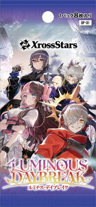 Xross Stars u[X^[pbN1e Luminous Daybreak