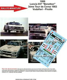 【送料無料】ホビー　模型車　車　レーシングカー デカールランチアラリーツールドコルスラリーdecals 143 ref 1066 lancia 037 rally vudafieri tour de corse 1983 wrc rallye