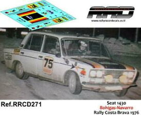【送料無料】ホビー　模型車　車　レーシングカー デカールcシートラリーコスタブラバdecalcalca 143;seat 1430; bohigasnavarro; rally costa brava 1976