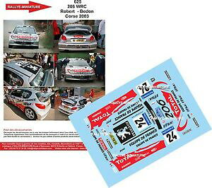 �y���������z�z�r�[�@�͌^�ԁ@�ԁ@���[�V���O�J�[ �f�J�[���v�W���[���o�[�g�c�[���h�R���X�����[�����[decals 143 ref 0625 peugeot 206 wrc robert tour de corse 2003 rallye rally