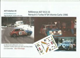 【送料無料】ホビー　模型車　車　レーシングカー デカールcルノーターボラリーモンテカルロdecal calca 1 43 renault 5 turbo n34 rally wrc monte carlo 1986 montecarlo