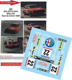 【送料無料】ホビー　模型車　車　レーシングカー デカールアルファロメオバラスツールドコルスラリーラリーdecals 124 ref 666 alfa romeo gtv6 balas tour de corse 1985 rally rallye wrc