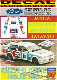 【送料無料】ホビー　模型車　車　レーシングカー デカールフォードシエラコスワースラウルサンタナラリーエルコルテイングレスdecal ford sierra cosworth raul santana rallye el corte ingles 1990 01