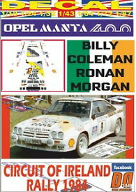 【送料無料】ホビー ・模型車・バイク レーシングカー decal opel manta 400 bcoleman circuit of ireland r 1984 winner 06