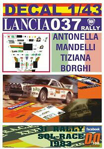 �y���������z�z�r�[ �E�͌^�ԁE�o�C�N ���[�V���O�J�[ �f�J�[�������`�A�����[decal 143 lancia 037 rally totip amandelli rsolrace 1983 dnf 06