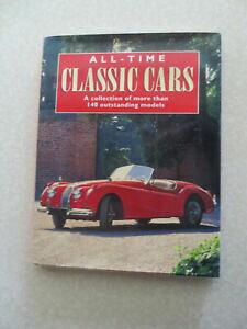 yzzr[ ͌^ fJ[ fRNVall time classic cars a collection of more than 140 outstanding models book