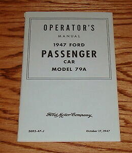 yzzr[ ͌^ fJ[ tH[hf}jA1947 ford passsenger car model 79a owners operators manual 47