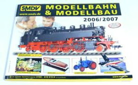 【送料無料】ホビー 模型車 モデルカー カタログモデルsmdv catalogue model railway amp; modelmaking 20062007 locomotive freight car etc