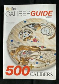 【送料無料】腕時計　ウォッチタイムキャリバーガイドwatchtime 2010 caliber guide
