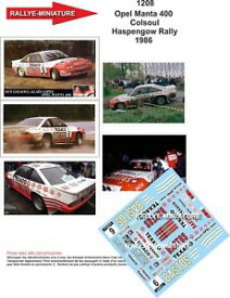 【送料無料】模型車　スポーツカー　デカールオペルマンタラリーラリーdecals 143 ref 1208 opel manta 400 colsoul bastos haspengouw rally 1986 rally