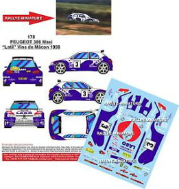 【送料無料】模型車　スポーツカー　デカールプジョーマキシラリーデヴァンマコンラリーdecals 143 ref 0178 peugeot 306 maxi latil rallye des vins macon 1998 rally