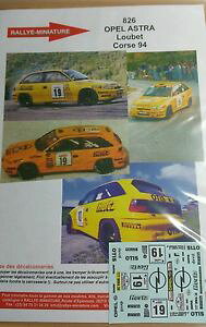 yz͌^ԁ@X|[cJ[@132decals ref826opel astra gsi loubet rallye tour de corse1994rally wrcdecals 132 ref 826 opel astra gsi loubet rallye tou