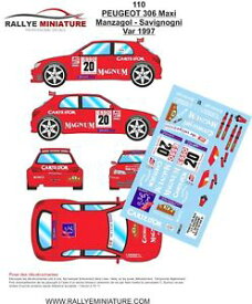 【送料無料】模型車　スポーツカー　ディーキャル118110 peugeot306 maxi manzagol rallye duバール1997decals 118 ref 110 peugeot 306 maxi manzagol rallye du var 1997 rall