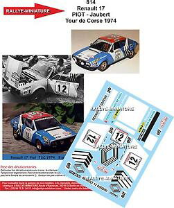 yz͌^ԁ@X|[cJ[@fJ[m[sIbgc[hRX[[decals 118 ref 814 renault 17 gordini piot tour de corse 1974 rally rally wrc