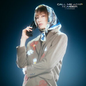 Call Me Asap / NUMBER�i���񐶎Y����č�y�Ձj - SUPER��DRAGON(���T�Ȃ�)