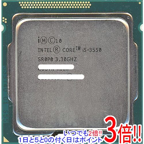 Core i5 驚きの値段で 3550 バルク 中古 LGA1155 6M SR0P0 おすすめ 3.3GHz 77W