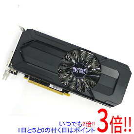 【いつでも2倍！5．0のつく日は3倍！1日も18日も3倍！】【中古】PALIT GeForce GTX1060 6GB StormX NE51060015J9-1061F PCIExp 6GB