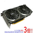 【中古】MSI製グラボ GeForce RTX 3060 VENTUS 2X 12G OC PCIExp 12GB