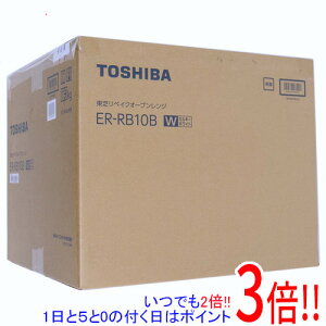 �y�����ۏؑΉ�!!�zTOSHIBA �I�[�u�������W Derich ER-RB10B(W) �~���L�[�z���C�g