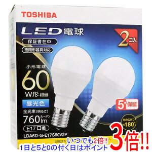 �y���ł�2�{�I1����5.0�̂����A18����3�{�I�zTOSHIBA LED���^�d�� E17 60W�`���� �����F 2���� LDA6D-G-E17S60V2P