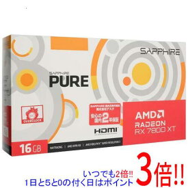 【いつでも2倍！5．0のつく日は3倍！1日も18日も3倍！】SAPPHIRE PURE Radeon RX 7800 XT GAMING OC 16GB GDDR6 PCIExp 16GB 11330-03-20G