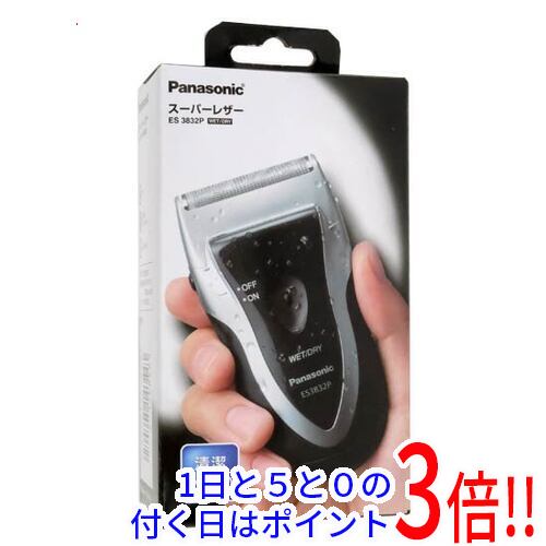 スーパーレザー ES3832P 新着 Panasonic ES3832P-S シェーバー 新着 シルバー