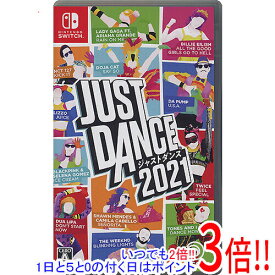 【いつでも2倍！5．0のつく日は3倍！1日も18日も3倍！】【中古】ジャストダンス2021(JUST DANCE 2021) Nintendo Switch