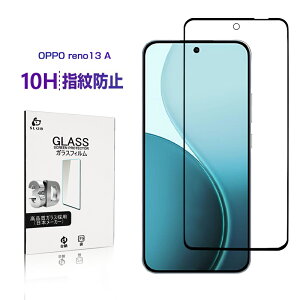 OPPO Reno13 A KXtB 3DSʕی dx10H ϏՌ 0.3mm ^ x^b` tV[ NAdl ߗ OPG05 UQ mobile/A501OP Y!mobile XN[یV[g  tJo[ LYh~ 
