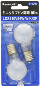 pi\jbN ~jNvgd 110V 60W`(54W) E17 35mma zCg 2 LDS110V54WWK2P