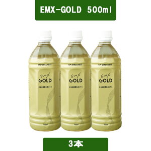 EM X GOLD(�C�[�G���G�b�N�X�S�[���h) EMX�S�[���h 500ml×3�{�y�y�f�����z�y���������z�mEMXGOLD/EMX-GOLD/500ml/3�{,EM,EM��,���̔��n