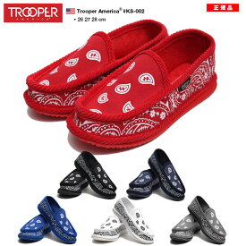 TROOPER AMERICA shoes トゥルーパーアメリカ スニーカー ローカット スリッポン ローファー 靴 シューズ メンズ 赤 黒 紺 白 青 グレー b系 ヒップホップ ストリート系 ファッション ハイ ブランド おしゃれ バンダナ柄 ペイズリー柄 総柄 正規代理店 公式 KS-002