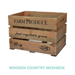 WOODEN COUNTRY MESHBOX(EbfJg[bV{bNX)F-BR CeAG݁Lb`Ĝ݂Xhono  킢 v[g Mtg j 