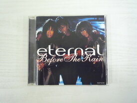 G1 31388 「Before The Rain」 eternal (TOCP-50100)【中古CD】
