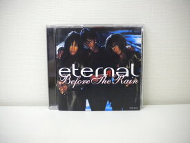G1 31412 「Before The Rain」 eternal (TOCP-50100)【中古CD】